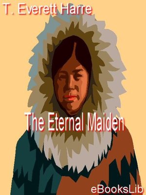 cover image of The Eternal Maiden